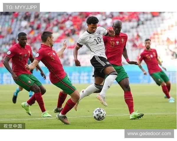 德国与葡萄牙历史交锋战绩分析及未来展望